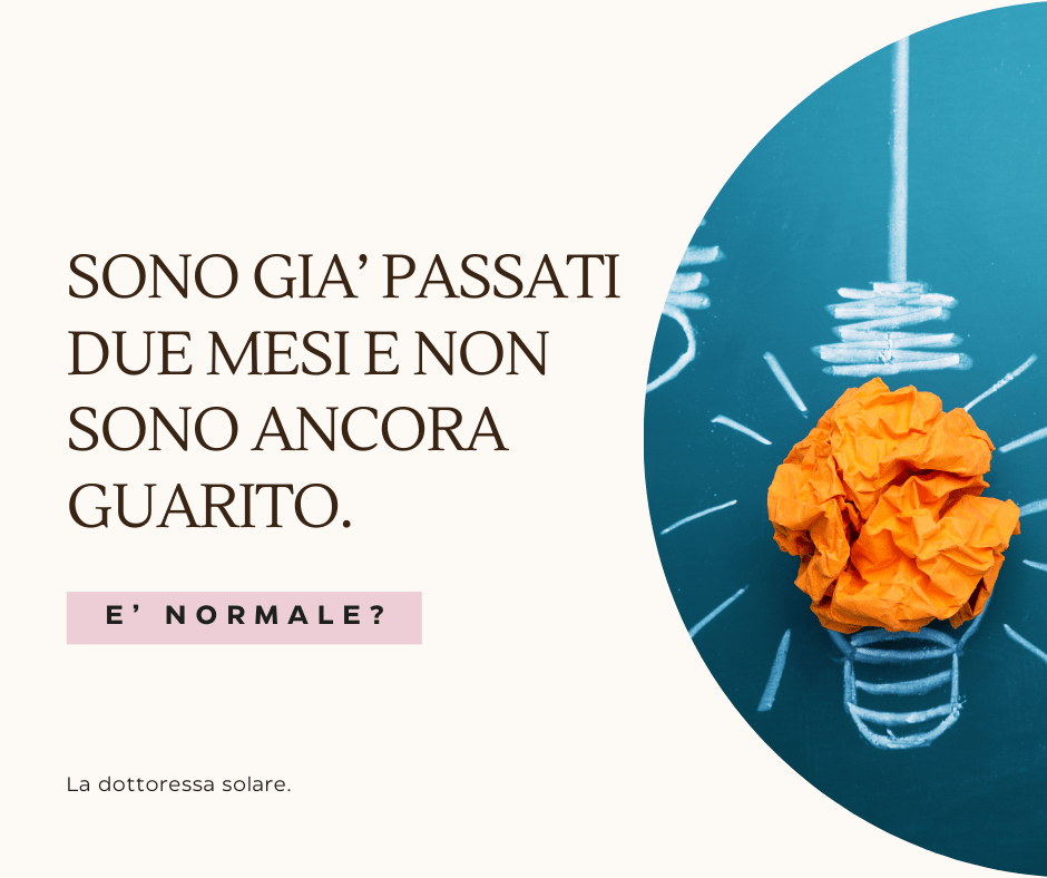 Sono già passati 2 mesi dall’intervento e non sono ancora guarito!