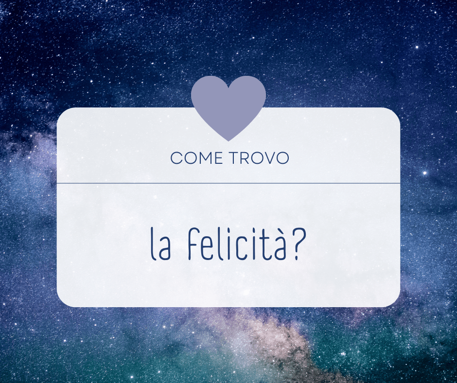 Come si ottiene una vita felice?