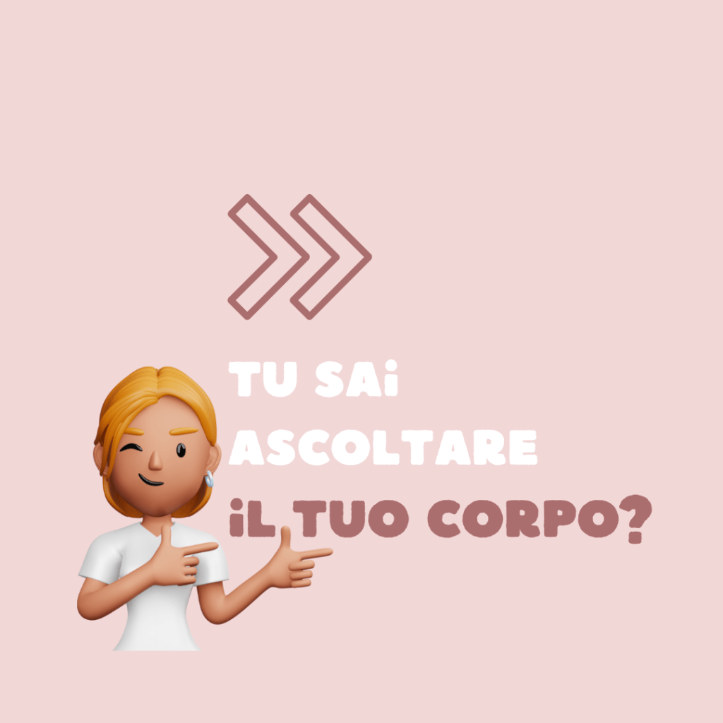 Segnali del Corpo: Guida Pratica per Migliorare la Tua Salute e&nbsp;Benessere